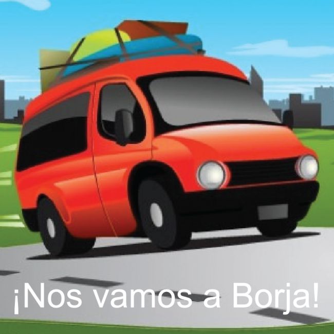 ¡Nos vamos a Borja!